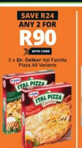 Checkers Dr. Oetker Ital Famlila Pizza offer