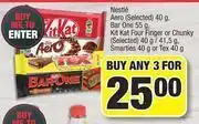 Spar Nestle Aero 40g,Bar One 55g,Kit Kat Four Finger Or Chunky 40g/41.5g, Smarties 40g, Tex 40g-For Any 3 offer