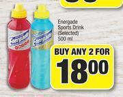 Energade Sports Drink (Selected)-For Any 2 x 500ml