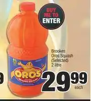 Spar Brookes Oros Squash (Selected)-2Ltr Each offer
