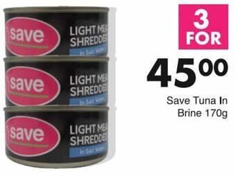 Save Save Tuna In Brine 170g offer