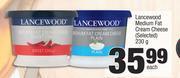 Spar Lancewood Medium Fat Cream Cheese (Selected)-230g Each offer