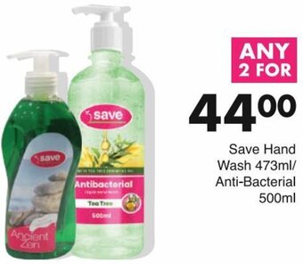 Save Save Hand Wash 473ml/Anti-Bacterial 500ml offer