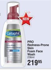 Dis-Chem Cetaphil Pro Redness-Prone Skin Foam Face Wash-236ml offer