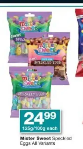 Checkers Mister Sweet Speckled Eggs 125g/100g offer