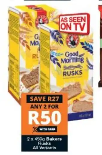 Checkers Bakers Rusks 2x450s offer