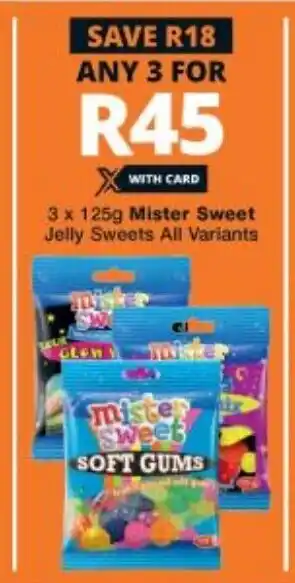 Checkers Mister Sweet Jelly Sweets 3x125g offer