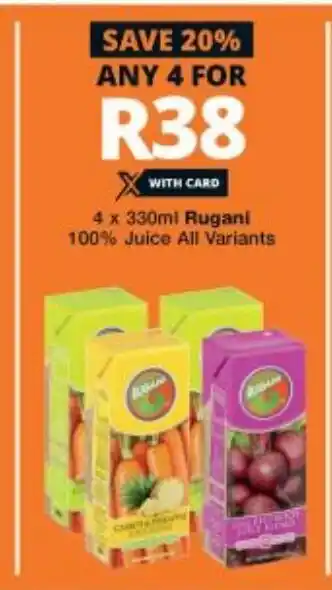 Checkers Rugani 100% Juice 4x330ml offer
