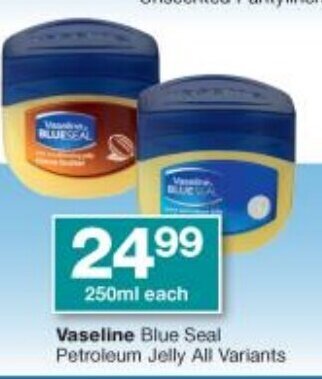 Checkers Vaseline Blue Seal Petroleum Jelly 250ml offer