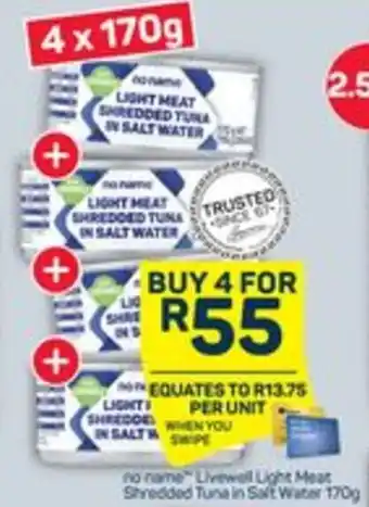 Pick n Pay Livewell Light Meat Shredded Tuna In Salt Water offer