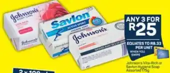 Pick n Pay Johnson's Vita-Rich or Savion Hygene Soap offer