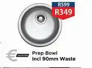 E Collection Prep Bowl Incl 90mm Waste