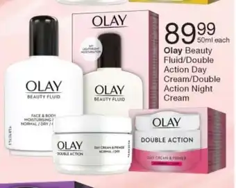 Checkers Olay Beauty Fluid/Double Action Dat Cream/Double Action Night Cream 50ml offer
