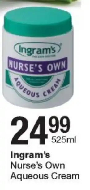 Checkers Ingram's Nurse's Own Aqueous Cream 525ml offer