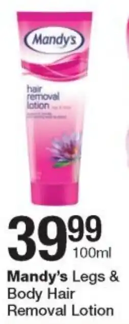 Mandy's Legs & Body Hair Removal Lotion 100ml