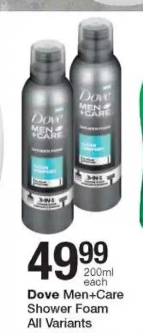 Checkers Dove Men+Care Shower Foam 200ml offer