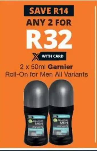 Checkers Garnier Roll-On for Men 2x50ml offer
