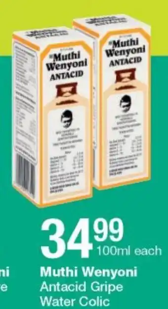 Checkers Muthi Wenyoni Antacid Gripe Water Colic 100ml offer