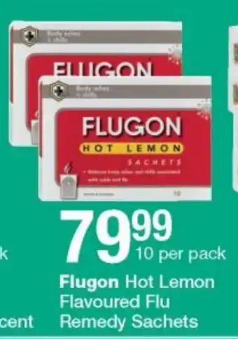 Checkers Flugon Hot Lemon Flavoured Flu Remedy Sachet 10 per Pack offer