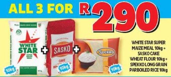 Usave White Star Super Maize Meal 10kg+ Sasko Cake Wheat Flour 10kg+ Spekko Long Grain Parboiled Rice 10kg offer