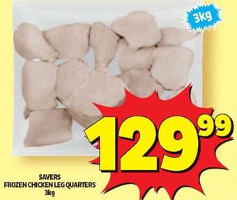 Usave Savers Frozen Chicken Leg Quarters 3kg offer