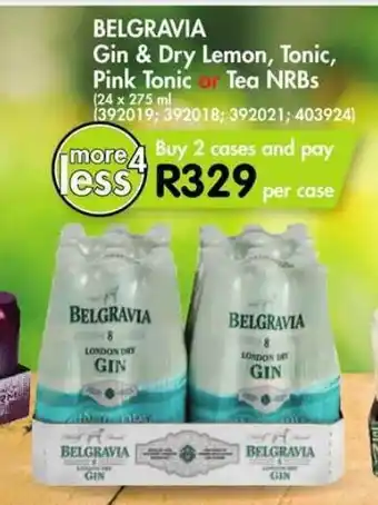 Makro Belgravia Gin & Dry Lemon, Tonic, Pink Tonic or Tea NRBs offer