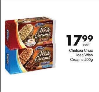 Save Chelsea Choc Melt/Wish Creams 200g offer