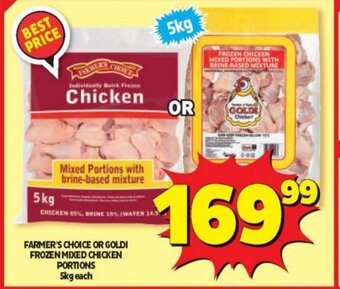 Usave Farmer's Choice or Goldi Frozen Mixed Chicken Portions 5kg each offer