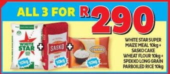 Usave White Star Super Maize Meal 10kg + Sasko Cake Wheat Flour 10kg + Spekko Long Grain Parboiled Rice 10kg offer