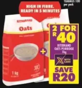 Shoprite Ritebrand Oats 2 x 1kg offer