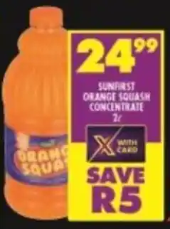 Shoprite Sunfirst Orange Squash Concentrate 2L offer