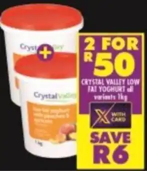 Shoprite Crystal Valley Low Fat Yoghurt All Variants 2 x 1kg offer
