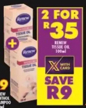 Shoprite Renew Tissue Oil 2 x 100ml offer