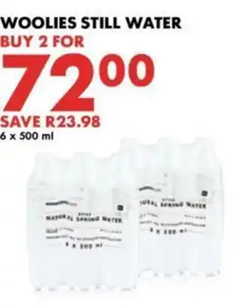 Woolworths Woolies Still Water 2 x 6 x 500ml offer