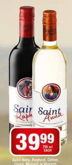 Saint Anna, Raphael, Celine, Claire, Morand or Vincent 750ml