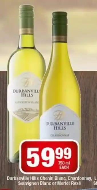OK Liquor Durbanville Hills Chenin Blanc, Chardonnay, Sauvignon Blanc or Merlot Rosé 750ml offer