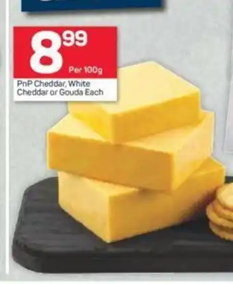 Pick n Pay PnP Cheddar, White Cheddar or Gouda each offer