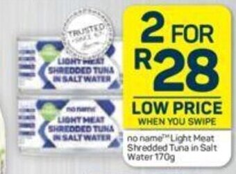 Pick n Pay No Name™ Light Meat Shredded Tuna in Salt Water 170g offer
