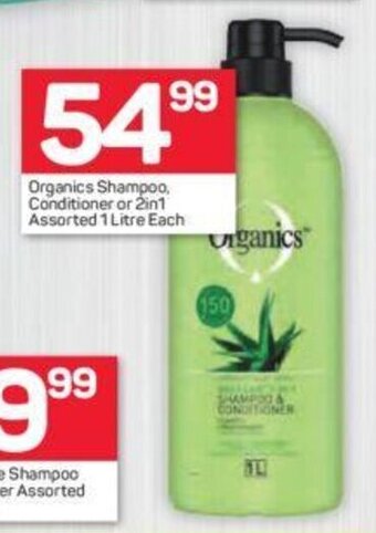Pick n Pay Organics Shampoo, Conditioner or 2in1 Assorted 1 Litre each offer