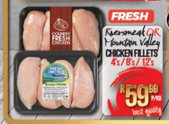 Take 'n Pay Riversmead or Mountain Valley Chicken Fillets 4's / 8's / 12's offer