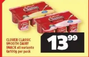 Usave Clover Classic Smooth Dairy Snack All Variants 6x100g per pack offer