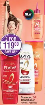 Dis-Chem L'Oreal Shampoo Or Conditioner Assorted-For 2 x 400ml offer
