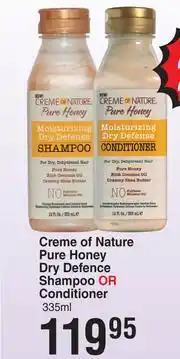 Dis-Chem Creme Of Nature Pure Honey Dry Defence Shampoo Or Conditioner-335ml offer