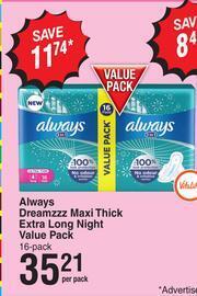 Dis-Chem Always Dreamzzz Maxi Thick Extra Long Night Value Pack-Per Pack offer