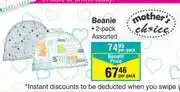 Dis-Chem Mother's Choice Beanie 2 Pack-Per Pack offer
