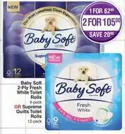 Dis-Chem Baby Soft 2-Ply Fresh White Toilet Rolls 9 Pack Or Supreme Quilts Toilet Rolls 12 Pack-Per Pack offer