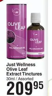Dis-Chem Just Wellness Olive Leaf Extract Tinctures Assorted-30ml offer