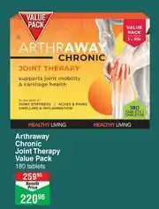 Dis-Chem Arthraway Chronic Joint Therapy Value Pack 180 Tablets offer