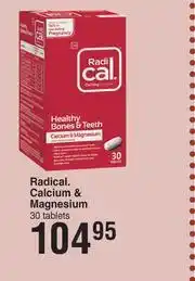 Dis-Chem Radical Calcium & Magnesium 30 Tablets offer