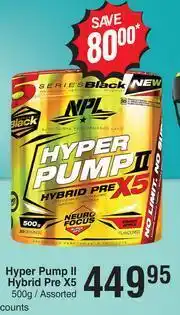 Dis-Chem NPL Hyper Pump II Hybrid Pre X5 Assorted-500g offer